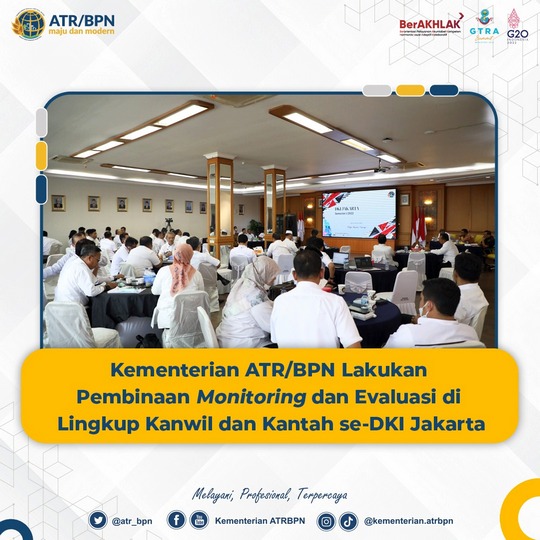 Kementerian ATR/BPN Lakukan Pembinaan Monitoring dan Evaluasi di Lingkup Kanwil dan Kantah se-DKI Jakarta