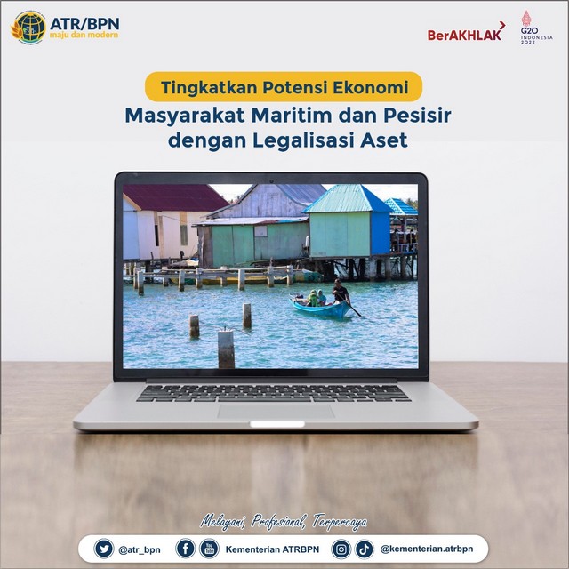 Tingkatkan Potensi Ekonomi Masyarakat Maritim dan Pesisir dengan Legalisasi Aset