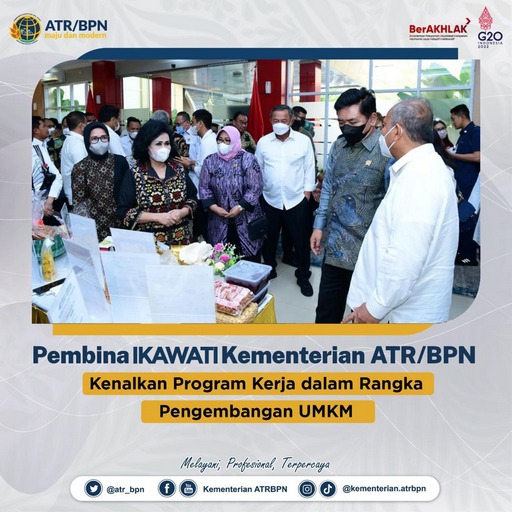 Pembina IKAWATI Kementerian ATR/BPN Kenalkan Program Kerja dalam Rangka Pengembangan UMKM