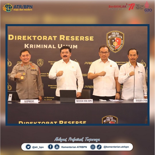 Kasus Mafia Tanah Terungkap, Menteri ATR/Kepala BPN: Serius Berantas Mafia Tanah sampai ke Akar