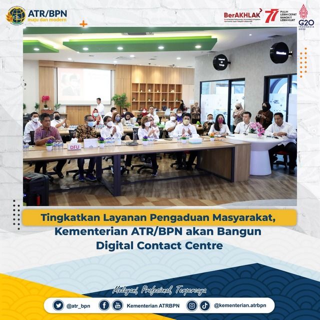 Tingkatkan Layanan Pengaduan Masyarakat, Kementerian ATR/BPN akan Bangun Digital Contact Centre
