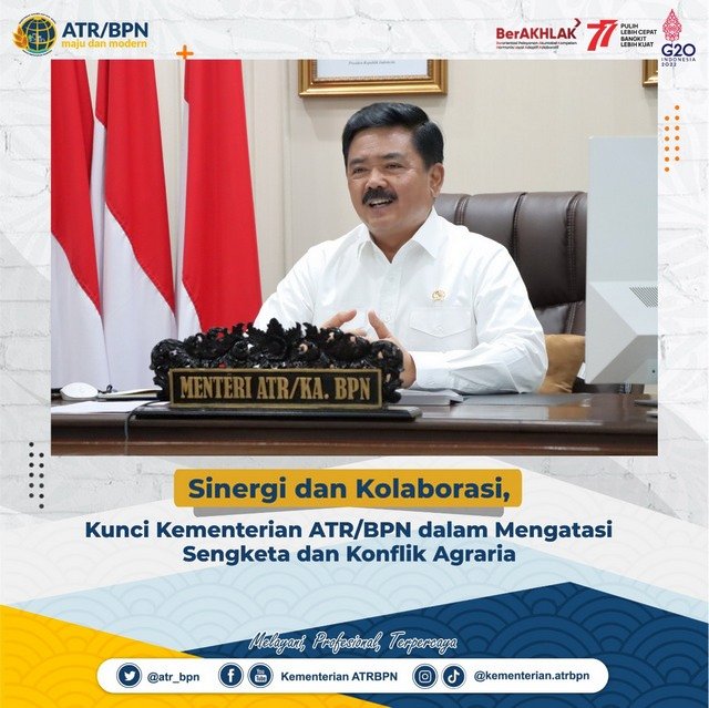 Sinergi dan Kolaborasi, Kunci Kementerian ATR/BPN dalam Mengatasi Sengketa dan Konflik Agraria