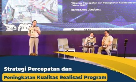 Strategi Percepatan dan Peningkatan Kualitas Realisasi Program dan Kegiatan Guna Wujudkan Strategic Goals Kementerian ATR/BPN