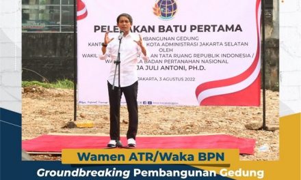 Wamen ATR/Waka BPN Groundbreaking Pembangunan Gedung Kantah Kota Administrasi Jakarta Selatan