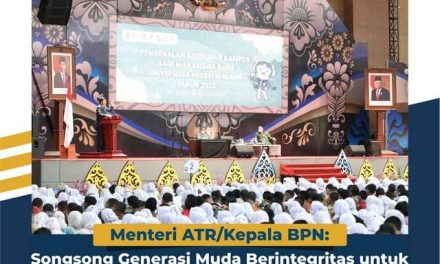 Menteri ATR/Kepala BPN: Songsong Generasi Muda Berintegritas untuk Mewujudkan Indonesia Emas 2045