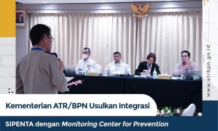 Kementerian ATR/BPN Usulkan Integrasi SIPENTA dengan Monitoring Center for Prevention dalam Upaya Pemberantasan Korupsi