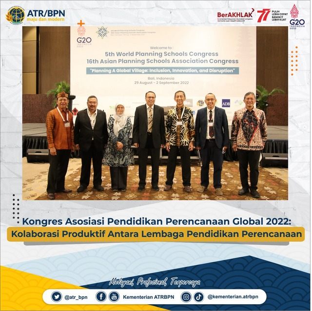 Kongres Asosiasi Pendidikan Perencanaan Global 2022: Kolaborasi Produktif Antara Lembaga Pendidikan Perencanaan