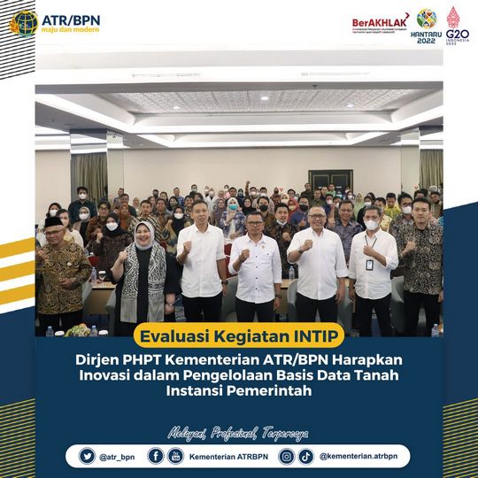 Evaluasi Kegiatan INTIP, Dirjen PHPT Kementerian ATR/BPN Harapkan Inovasi dalam Pengelolaan Basis Data Tanah Instansi Pemerintah
