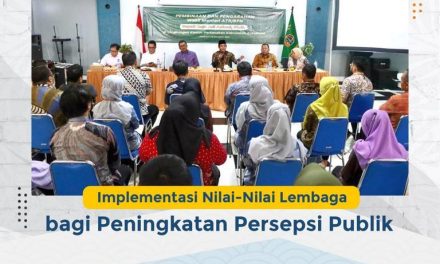 Implementasi Nilai-Nilai Lembaga bagi Peningkatan Persepsi Publik