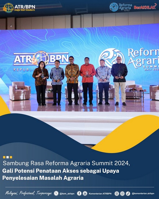 Sambung Rasa Reforma Agraria Summit 2024, Gali Potensi Penataan Akses sebagai Upaya Penyelesaian Masalah Agraria