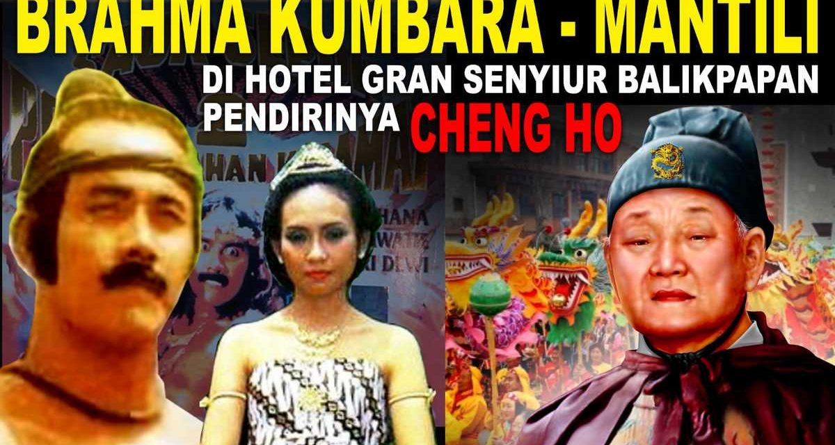 BRAHMA KUMBARA dan MANTILI SAUR SEPUH NYAMAN DI HOTEL GRAN SENYIUR BALIKPAPAN KALIMANTAN TIMUR