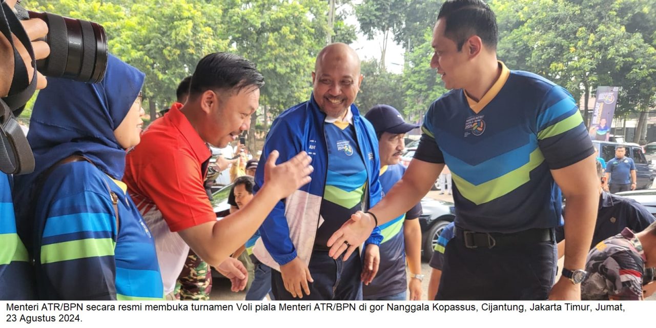 Menteri ATR/BPN AHY Resmi Buka Turnamen Voli Cup ATR/BPN 2024: Semarak Sportivitas di Hari Agraria dan Tata Ruang