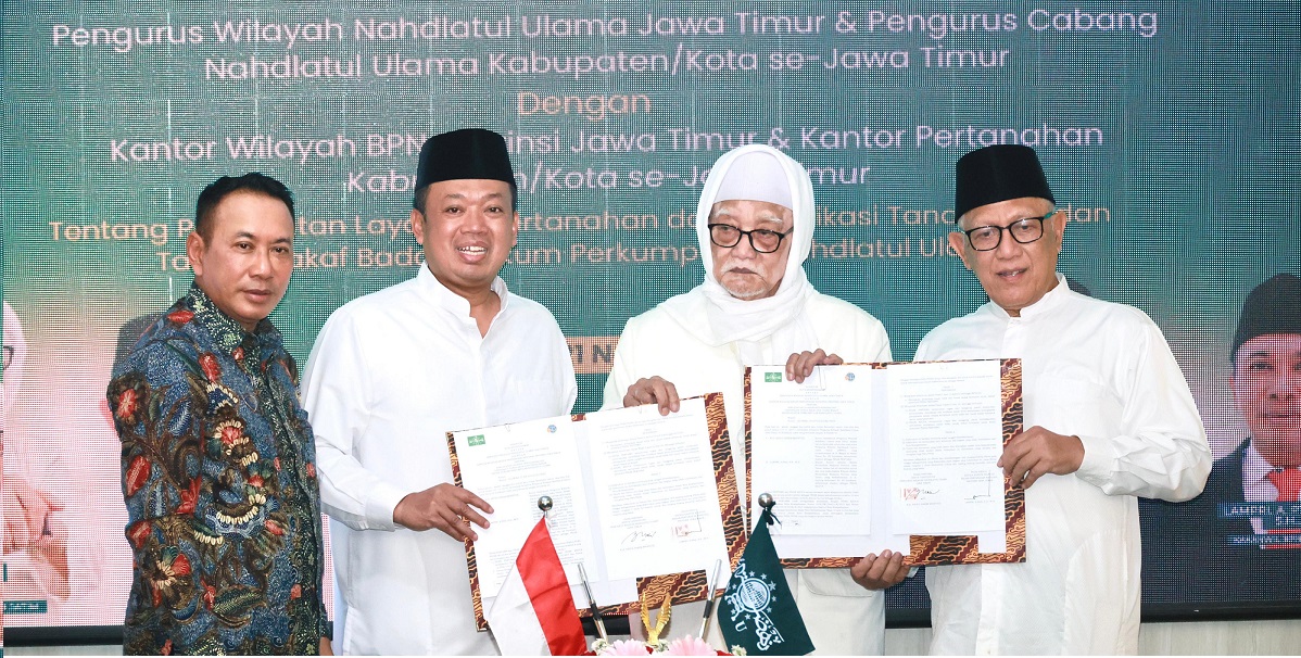Kerja Sama Kanwil BPN Provinsi dan Kantah se-Jawa Timur dengan PWNU, Menteri Nusron: Untuk Percepatan Sertipikasi Tanah Milik NU