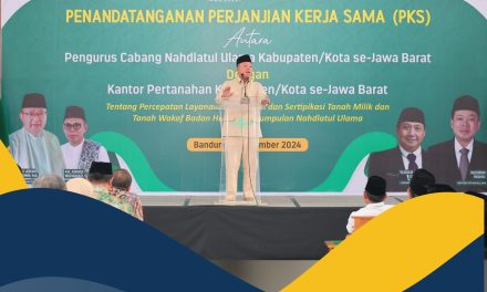 Saksikan Penandatanganan PKS antara Kantah dengan PCNU di Jabar, Menteri Nusron Dorong Sertipikasi Tanah Wakaf untuk Cegah Sengketa dan Konflik