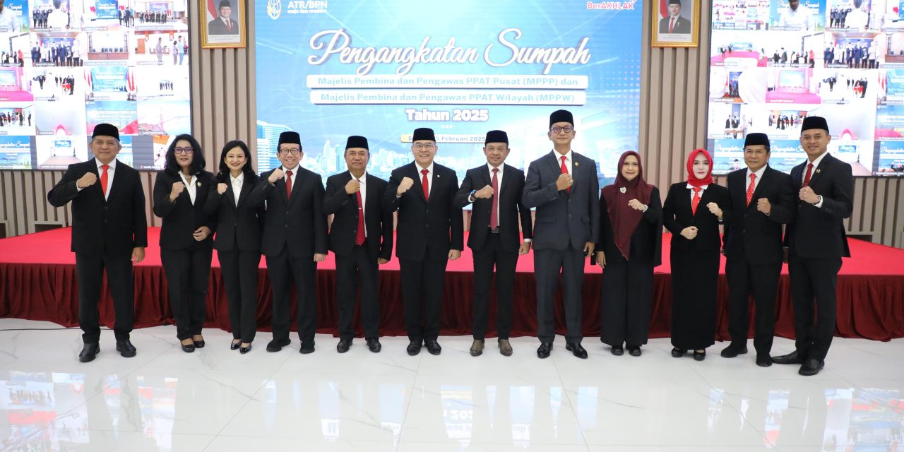 Wamen ATR/Waka BPN Lantik Ketua dan Anggota MPPP serta MPPW untuk Perkuat Pengawasan PPAT
