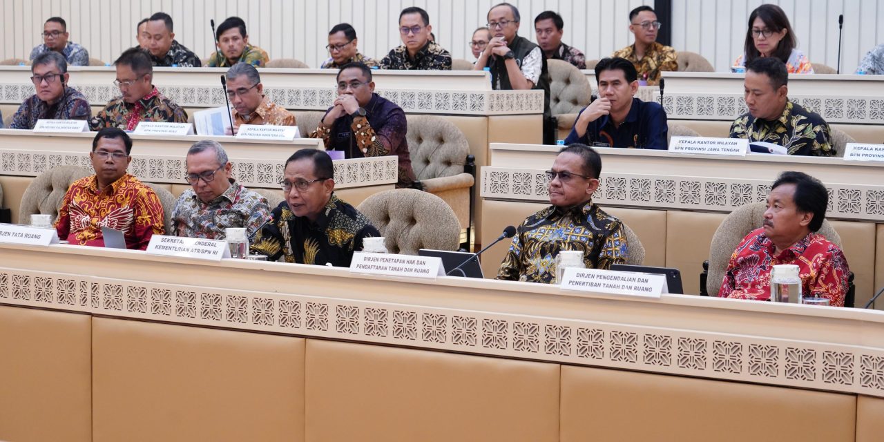 Tindak Lanjut Evaluasi Triwulan I, Komisi II DPR RI Adakan Rapat Kerja dengan Kanwil BPN Provinsi Se-Indonesia