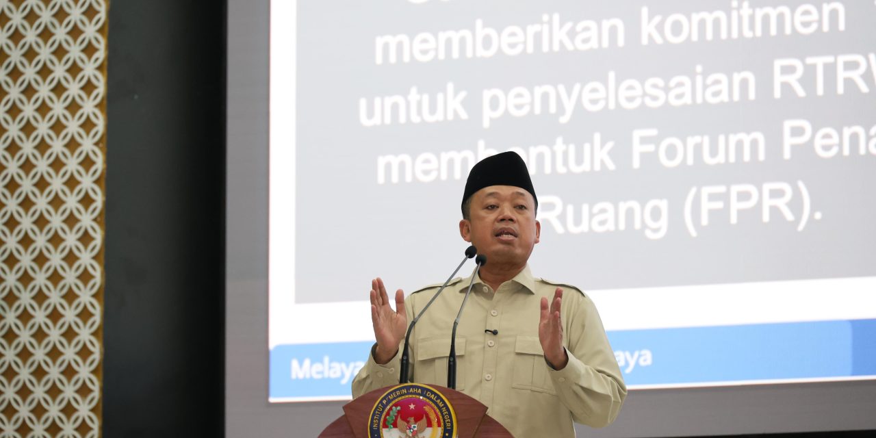 Menteri Nusron Bicara Soal Pertanahan dan Tata Ruang di Orientasi Kepemimpinan Kepala Daerah Gelombang II: Kolaborasi dengan Pemda Mutlak